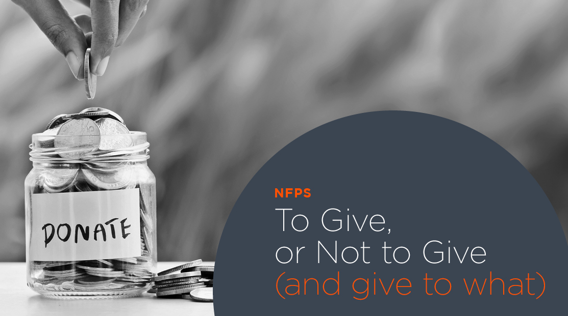 To Give, or Not to Give (and give to what) - The future of NFPS and public donations