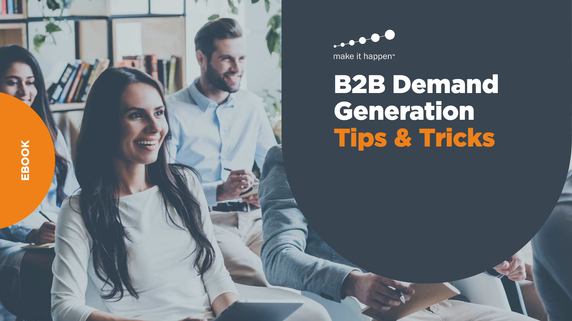 B2B Demand Generation Tips & Tricks