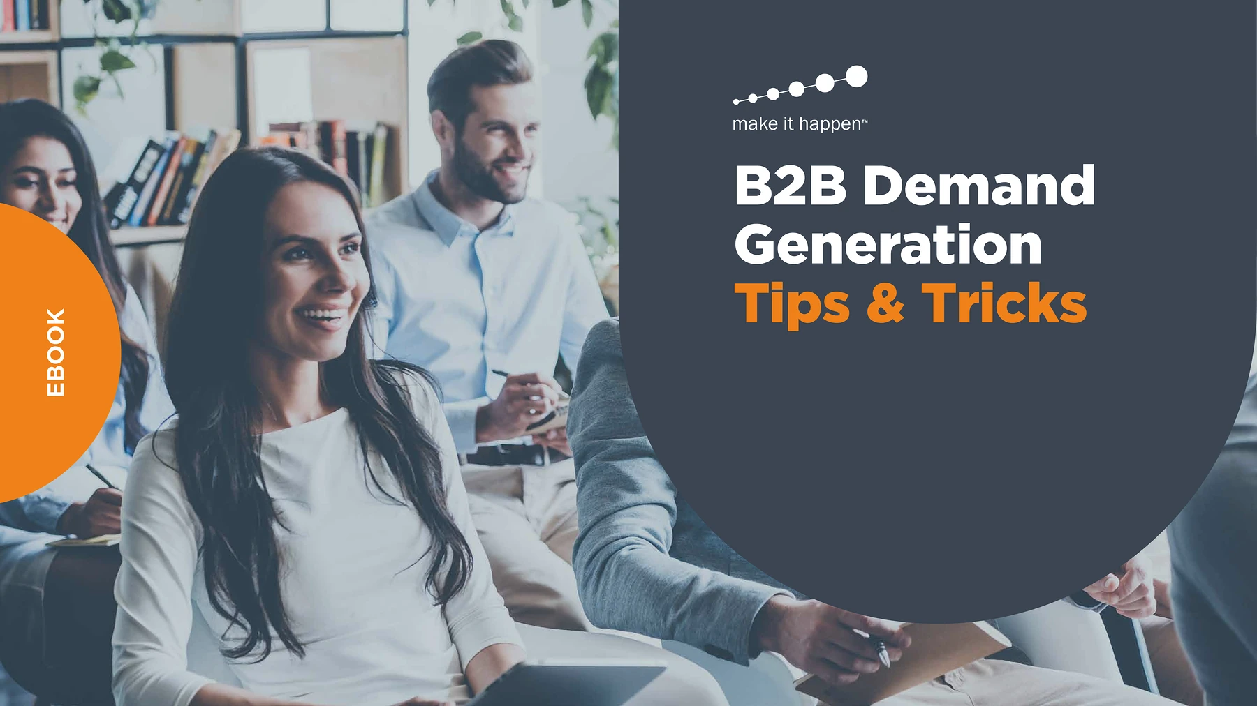 B2B Demand Generation Tips & Tricks